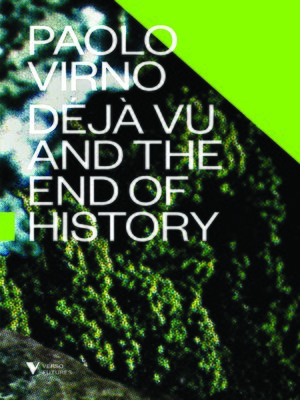 cover image of Déjà Vu and the End of History
